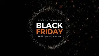 Black Friday mindenek felett
