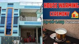 House Warming Ceremony Pulivendula||09 June 2019