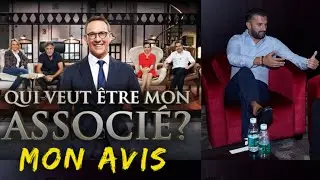 Qui veut &ecirc;tre mon associ&eacute; M6 l Fabien Dessaint Avis