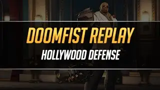 Replay Archives - Doomfist | Hollywood Defense