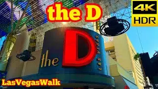 LasVegasWalk &bull; the D Hotel and Casino &bull; September 2025 (4K HDR)