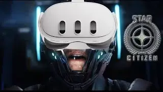 Star Citizen es una chulada en VR