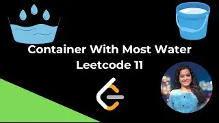 Container With Most Water || Leetcode 11 || C++ Solution