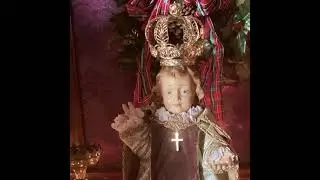 Infant Jesus Of Prague Novena Completed on Day 9~ Prayers Better Each Day Like Fine Wine (Part 1)