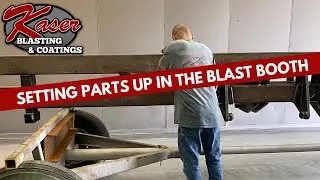 Setting up the Blast Booth for Large and Small Parts