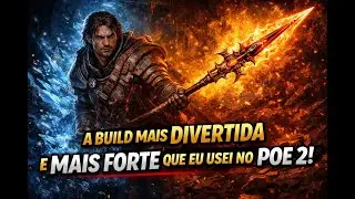 POE 2 - BUILD MUITO FORTE E MUITO DIVERTIDA DE SE JOGAR