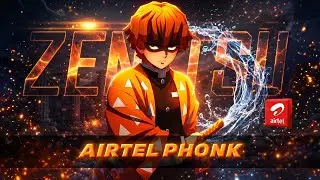 AIRTEL PHONK ZENITSU ALIGHT MOTION [AMV/EDIT] 2K? 📽️
