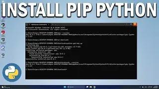 How To Install PIP in Python 3.12 in Windows 10/11 - Easy Fix