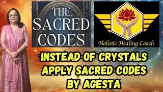 INSTEAD OF CRYSTAL APPLY SACRED CODES BY AGESTA #crystalmagic #crystalenergy #sacredcodes