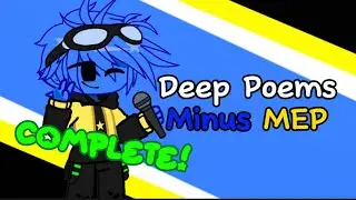 ✨Deep Poems Minus MEP✨ // Complete!!! // - #TODDMINUSMEP - // +Suprise at the End 🎁