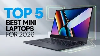 Top 5 Mini Laptops in 2026 That Pack a Punch!