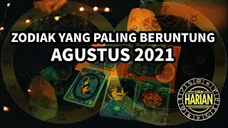 ZODIAK PALING BERUNTUNG DI BULAN AGUSTUS 2021