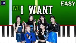 IVE - I WANT - Piano Tutorial [EASY]