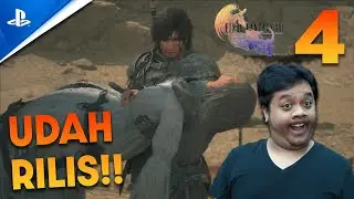 AKHIRNYA RILIS !! 😍😍😍 - Final Fantasy 16 (Part 4)