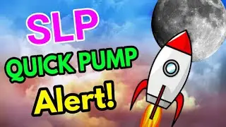 SLP Quick Pump || Smooth love potion Price Prediction & News Today! SLP Today News