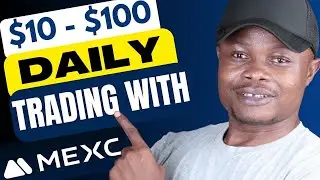Make $10 To $100 Daily Trading On MEXC | MEXC Exchange Trading Strategy