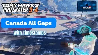 All Canada Gaps Guide - Tony Hawk&acute;s Pro Skater 3+4