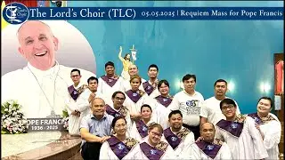 Requiem Mass for Pope Francis Full Line Up | 05.05.25 | Monday English Mass | TLC Doha