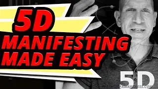 Simple SECRET to Manifesting in 5D - HIGHER SELF Manifestation and RAISING VIBRATION Made Easy.