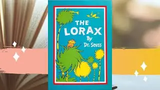 The Lorax by Dr Seuss (read aloud)