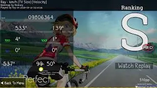 osu! | Toy | Ray - km/h (TV Size) [Velocity] +HD,HR 99.50% FC CS6.76 510pp #1