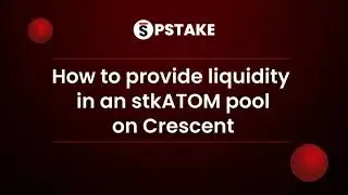 How to provide liquidity to the stkATOM Crescent Ranged Pool? | Tutorials