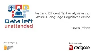 Lewis Prince   Fast and Efficent Text Analysis using Azure's Language Cognitive Service