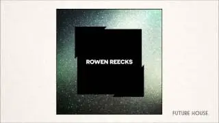 Rowen Reecks & Adam Aesalon - That Feeling