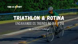 ROTINA E TREINOS PARA UM TRIATHLON 70.3 l ep 3 #roadtochallenge