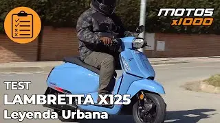 Test LAMBRETTA X125. Leyenda Urbana | Motosx1000