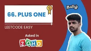 LeetCode | 66. Plus One | Java | Tamil