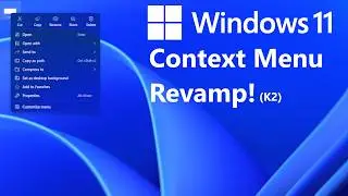 Windows 11: Major Context Menu update first look (K2)
