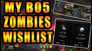 My Zombies Wishlist for Black Ops 5