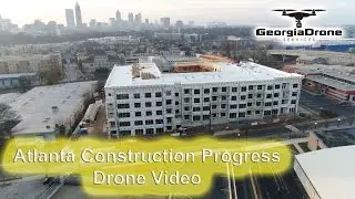 Atlanta Construction Progress Drone Video in 4k