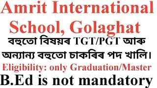 Amrit International School Various Job Teaching Vacancies 