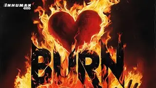 Inhuman 666 - Burn [Official Lyric Video]