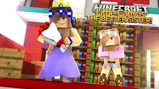 Minecraft - Little Kelly : LITTLE CARLY IS THE BETTER SISTER!