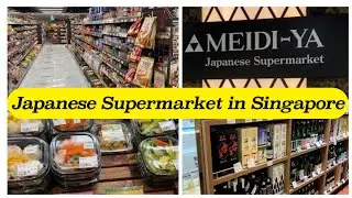 MEIDI-YA Japanese Supermarket in Singapore | Great World Singapore | Japanese Supermarket