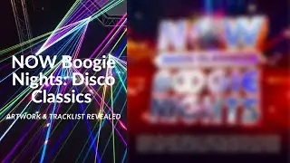 NOW Boogie Nights: Disco Classics