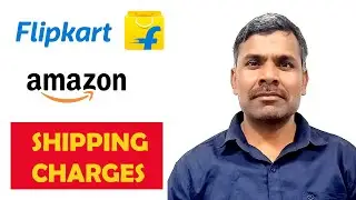 How to Understand Flipkart & Amazon Shipping Charges  | Seller Guide