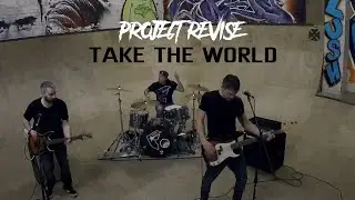 Project Revise - Take the World [OFFICIAL VIDEO] || Skate Park Music Video