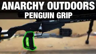Ruger Precision Rimfire: Ep.1 - Anarchy Outdoors Penguin Grip