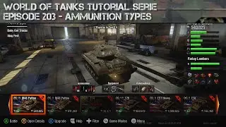 WoT tutorials 203 - Ammunition types