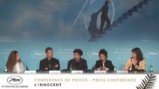 L'INNOCENT - CONFERENCE DE PRESSE - VF - CANNES 2022