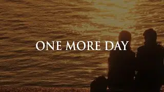 One More Day   (Country Version)