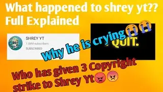 Shrey YT Channel Delete Copyright Strike|| Shrey YT Copyright Strike Gyan Gaming|| Shrey YT||
