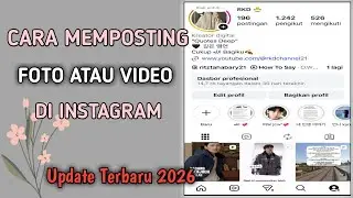 Cara Memposting Foto atau Video Reel di Instagram | TERBARU