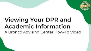 Viewing Your DPR and Academic Information