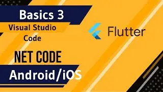 Learn Flutter | Setup Visual Studio code for Flutter | Basics 3 - NET CODE