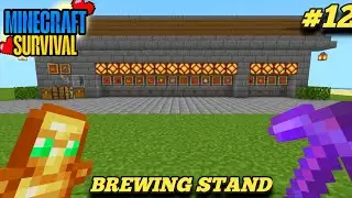 Minecraft Easy Brewing Station - Make Any Potion || Survival Series Episode 12 || #minecraft #series